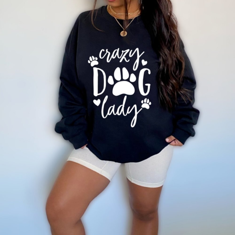 Graphic And Stylish "Crazy Dog Lady" Crew Neck Sweatshirt.